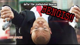 BENGIS!! 6 film tentang pembunuh bayaran paling SADIS