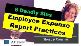 Questionable Employee Expense Reporting Habits that Cost Your Company: 8 Deadly Sins