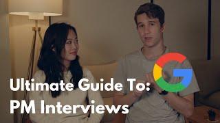 Ultimate Guide to Product Management Interviews