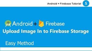 How to upload image in to firebase database || Simple Steps to upload image in to firebase storage