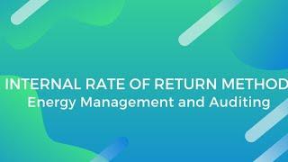 Internal Rate of Return Method