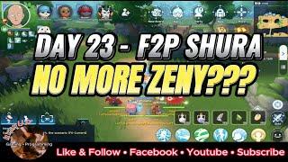 Ragnarok M Classic: DAY 23 F2P SHURA! Market Going Down? No More Zeny?