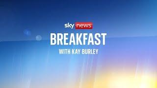 Sky News Breakfast: Chancellor Rachel Reeves to pledge no austerity despite 'tough decisions'