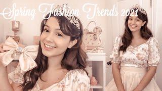 Wearable Spring Fashion Trends 2021 | Princesscore Inspired Trends & How to Wear Them