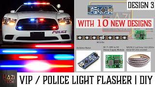 How To Make a VIP Light / Police Light Flasher / Ambulance Light / Strobe Light | Arduino | Design 3