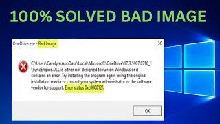 How to Fix the Bad Image 0xc000012f Error in Windows 10/11/7/8