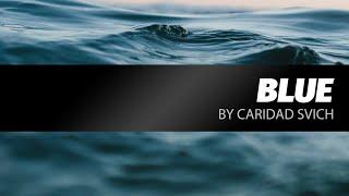 Blue by Caridad Svich | LIVE play reading