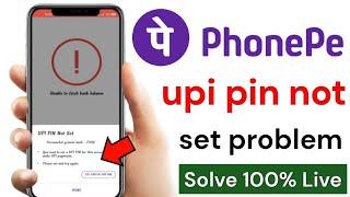 PhonePe UPI Pin Not Set Problem Solve ! PhonePe UPI Pin Not Set in Hindi l Phonepe