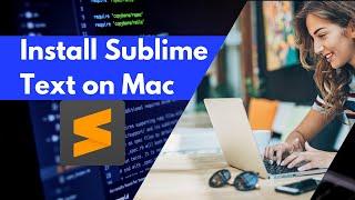 How to Install Sublime Text on Mac | Install Packages