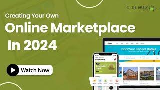 Create Your Own Online Marketplace | Online Marketplace Website & App Builder | Code Brew Labs