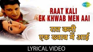 Raat Kali Ek Khwaab with lyrics | रात कली एक ख्वाब में आई गाने के बोल | Dil Vil Pyar Vyar| Jimmy