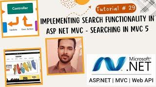 Tutorial 29: Implementing Search functionality in asp net MVC | Searching in MVC 5