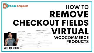 Remove Checkout Fields for Virtual Products - WooCommerce  - Code Snippets -CodeSnippets