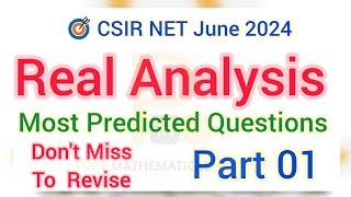 Most Important Concept Revision | Real Analysis Important Concepts Revision | For Csir Net June 2024