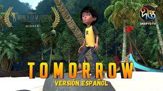 TOMORROW, an animated film about climate change (Spanish version)