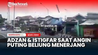 Adzan dan Istigfar Dikumandangkan saat Angin Puting Beliung Terjang Belasan Rumah di Temanggung