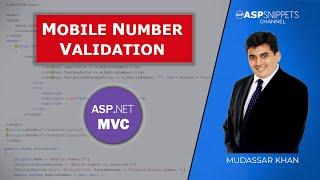 Client Side Mobile Number Validation using Data Annotations in ASP.Net MVC
