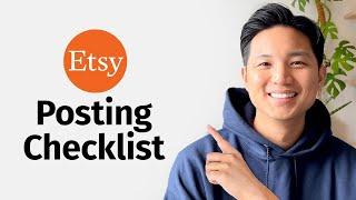 20 Must-Dos Before Posting Your Etsy Listing!