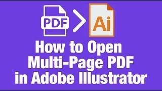 how to open a multipage pdf in illustrator