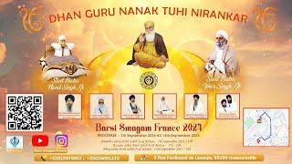 Live Barsi Smagam France 2024 Day 8 - Sant Baba Isher Singh Ji & Sant Baba Nand Singh JI