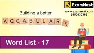 Vocabulary - 17 | Word List | Entrance Exams | Improve Verbal | CAT | IPMAT