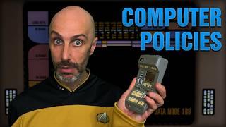 IT Guy's Log:  Computer Policies - Part I