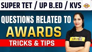 Super TET Static GK | Award Related Questions | UP Bed Current Affairs 2022 | KVS GK Questions