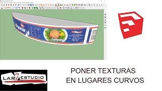 PONER TEXTURAS EN LUGARES CURVOS en SKETCHUP