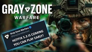 Play Hotfix 5.3 Early | Gray Zone Warfare New Patch Test | How to Access