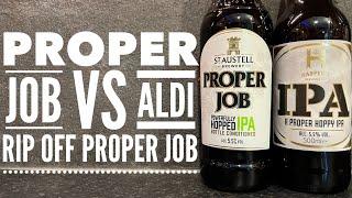 Real Vs Rip Off!! Aldi Harper's IPA Vs St Austell Proper Job , Aldi Proper Job Rip Off