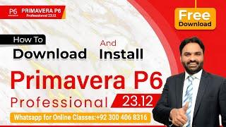 How to Download Primavera P6 I How to install Primavera P6 l Primavera P6 software