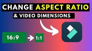 How to Change Aspect Ratio and Video Dimensions in Filmora 11