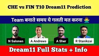 CHE vs FIN Dream11 Prediction || CHE vs FIN Dream11 Team || CHE vs FIN Dream11 || CHE vs FIN ||