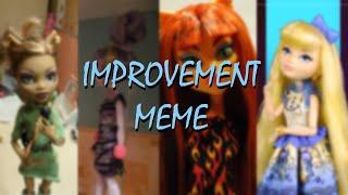 MEME_IMPROVEMENT (2014-2022)_|stop motion| monster high_ever after high