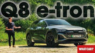 NEW Audi Q8 e-tron review – unbeatable electric SUV? | What Car?