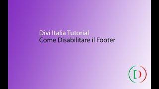 Come disabilitare il footer  Divi tutorial in italiano