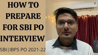 How to Start SBI | IBPS | RRB PO Interview Preparation