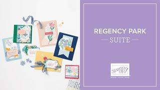 Regency Park Suite | Stampin' Up!