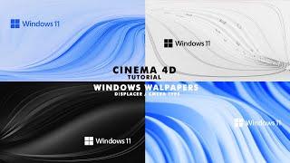 Windows Walpapers  | Displacer | Camera Type  - Cinema 4d Tutorial