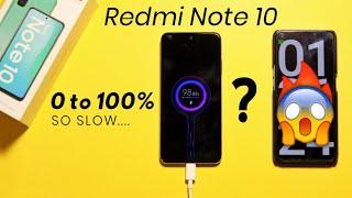 Redmi Note 10 Charging Test  33W Fast Charging 0 to 100% | SHOCKING!!