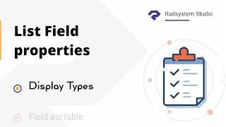 Display Type Configuration in List Field Properties | Low Code | RadSystems Studio