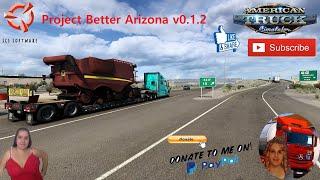 American Truck Simulator (1.42) Project Better Arizona v0.1.2 by AzNate + DLC's & Mods