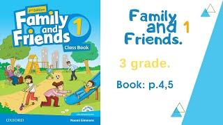 Ағылшын тілі 3 сынып 4-5 бет/Family and friends 1. Book: p. 4-5. Жауаптар, ағылшын тілі 0 ден бастап