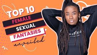 Top 10 female sexual fantasies every man should know about (18+)