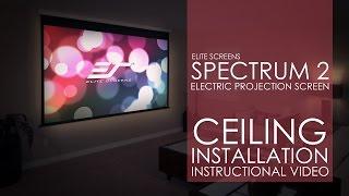 Elite Screens Spectrum 2 Series Ceiling Installation