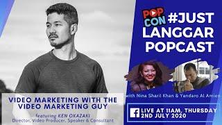 #JustLanggar Ep16 : Video Marketing with the Video Marketing Guy feat Ken Okazaki!