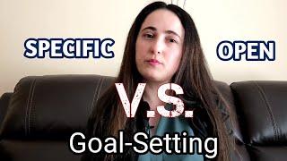 2 Categories of Goal-Setting in Practice