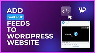 How to Embed Tweet in a WordPress Post or Page | WordPress Tutorials