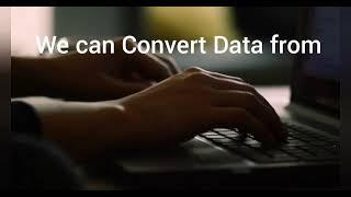 Data Conversion From Any Format to Any Format | DataEntry | Data Conversion services| Auto Typing