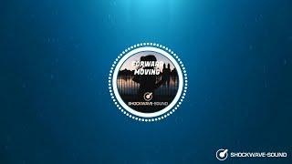 Shockwave-Sound - Forward Moving (Presentation / Corporate / Pop) [Royalty Free Background Music]